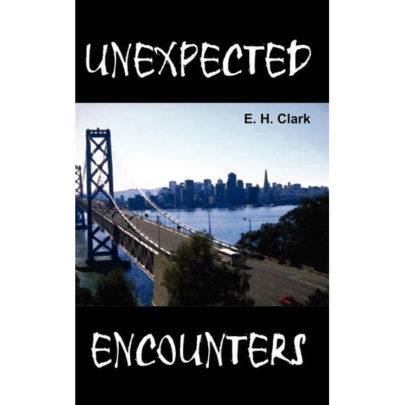 Unexpected Encounters (Hardcover)