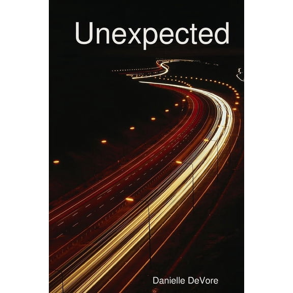 Unexpected, (Paperback)