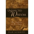 thumbnail image 1 of Pre-Owned Unexpected Wisdom: Major Insight from the Minor Prophets (Paperback) 0801063795 9780801063794, 1 of 1