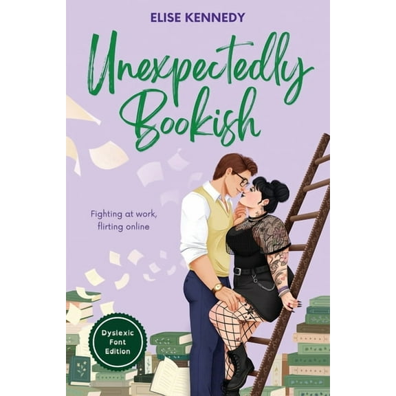 Unexpectedly Bookish: Dyslexia-Friendly Edition, (Paperback)