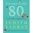 thumbnail image 1 of Pre-Owned Unexpectedly Eighty: And Other Adaptations (Hardcover) 1439190291 9781439190296, 1 of 1