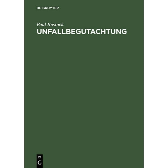 Unfallbegutachtung, (Hardcover)