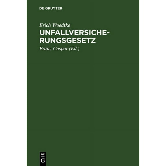 Unfallversicherungsgesetz, (Hardcover)