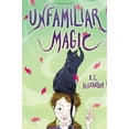 thumbnail image 1 of Pre-Owned Unfamiliar Magic Paperback, 1 of 1