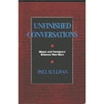 thumbnail image 1 of Pre-Owned Unfinished Conversations: Mayas and Foreigners Between Two Wars (Paperback) 0520072448 9780520072442, 1 of 1