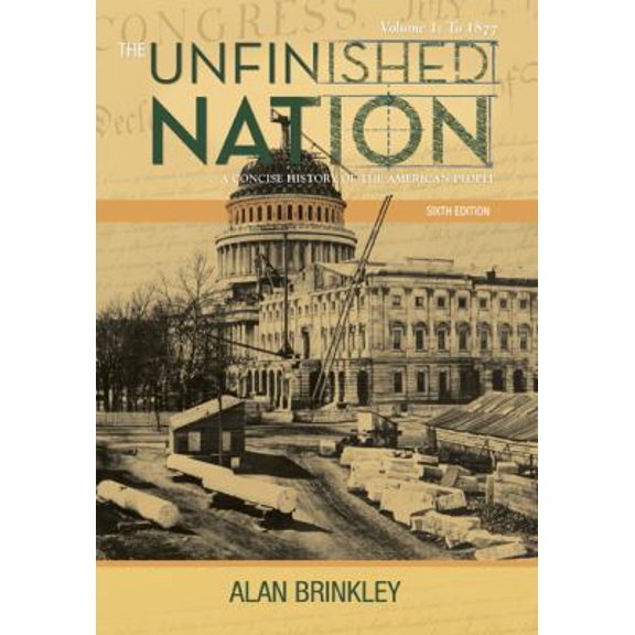 Pre-Owned The Unfinished Nation: A Concise History of the American People (Loose Leaf) 0077460286 9780077460280
