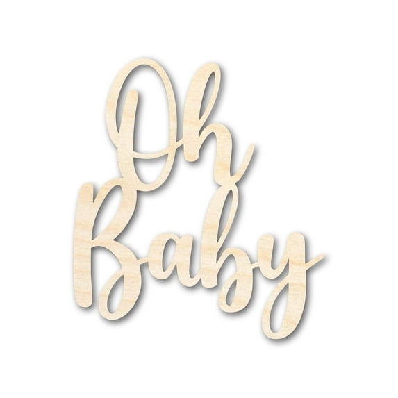Unfinished Oh Baby Sign Shape | DIY Craft Cutout 24" / 1/4"