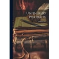 thumbnail image 1 of Unfinished Portraits : Stories of Musicians and Artists (Paperback), 1 of 1