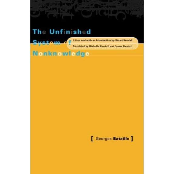 Pre-Owned Unfinished System of Nonknowledge (Paperback) 0816635056 9780816635054