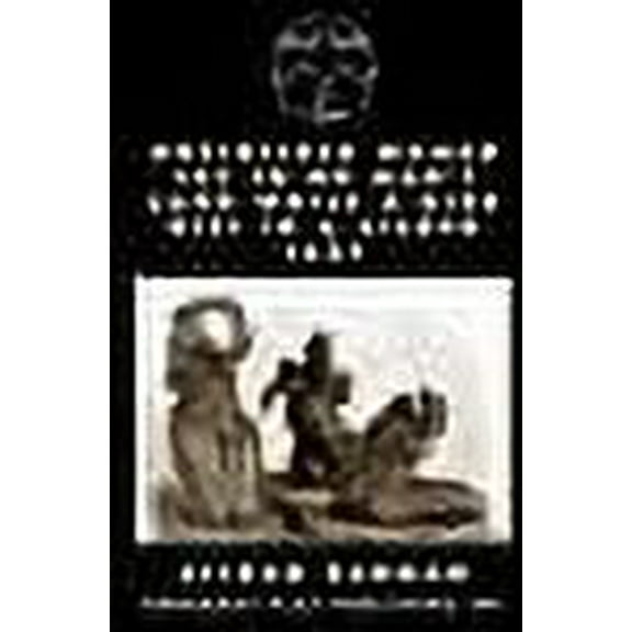 Unfinished Women Cry In No Man's Land While A Bird Dies In A Gilded Cage (Paperback)