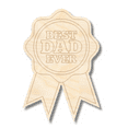 thumbnail image 1 of Unfinished Wood Etched Best Dad Ever Ribbon Shape 5" / 1/8", 1 of 2