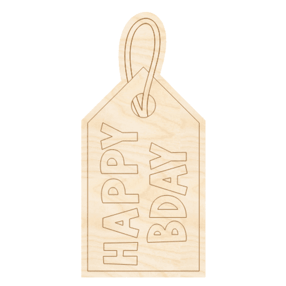 Unfinished Wood Etched Happy Bday Gift Tag Shape 3" / 1/8"