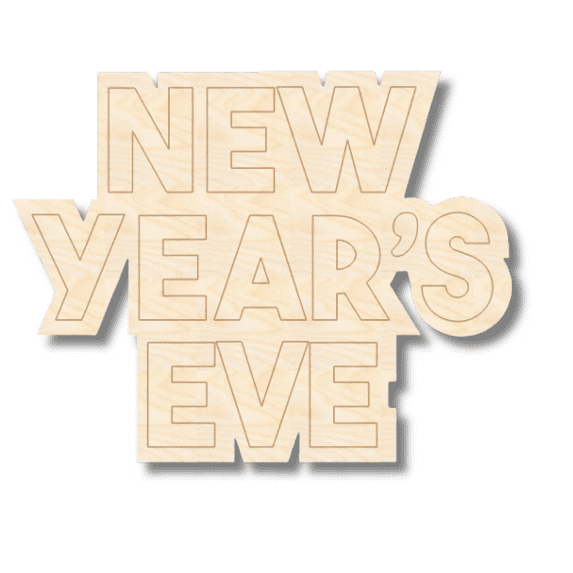 Unfinished Wood Etched New Year's Eve Shape 4" / 1/4"