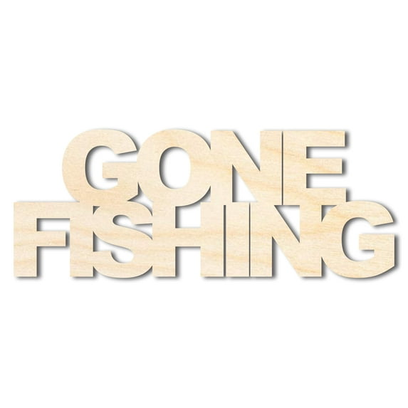 Unfinished Wood Gone Fishing Cutout | DIY Craft Cutout | up to 46" DIY 30" / 1/2"