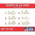 thumbnail image 1 of Unfinished Wood Hello Cutout up to 48" Wide - Home Decor DIY #5 - 12" Wide / 1/4", 1 of 2
