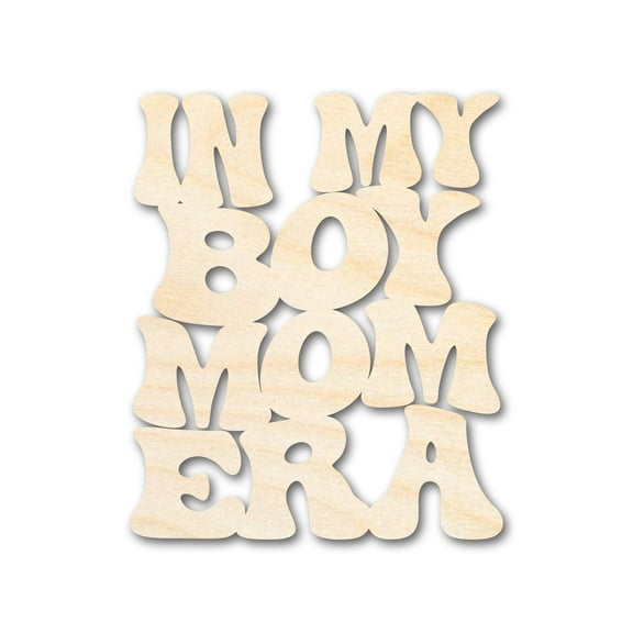 Unfinished Wood In My Boy Mom Era Cutout 16" / 1/2"