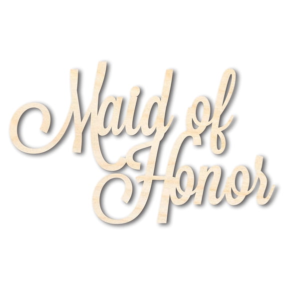 Unfinished Wood Maid of Honor Shape - Word Craft - up to 46" 33" / 3/4"