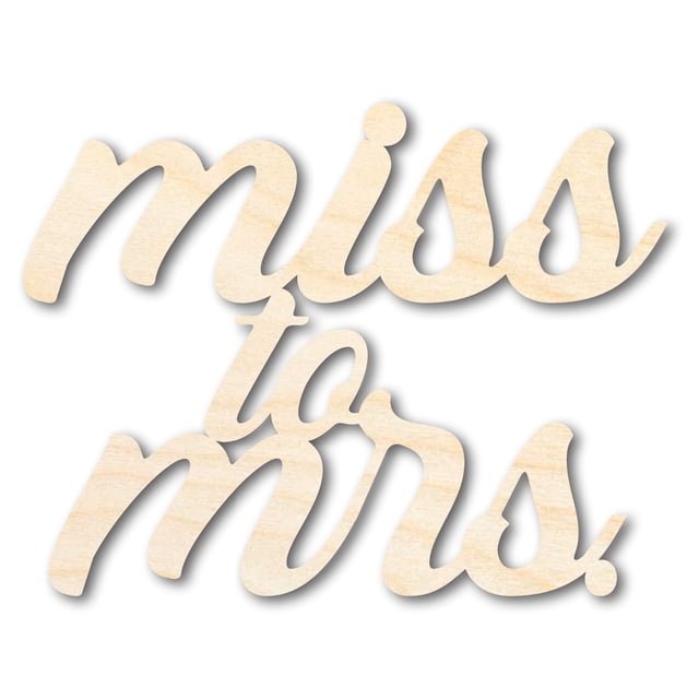 Unfinished Wood Miss to Mrs Shape | DIY Craft Cutout | up to 46" DIY 16 ...