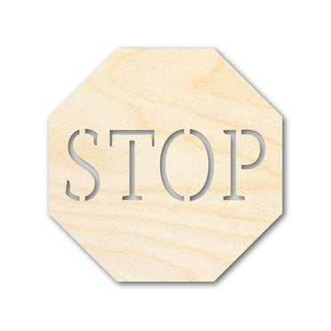 Unfinished Wood Stop Sign Shape | DIY Craft Cutout | up to 46" DIY 4" / 1/2"
