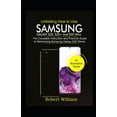 thumbnail image 1 of Unfolding How to Use Samsung Galaxy S20, S20+ and S20 Ultra: The Complete Instruction and Practical Guide to Maximizing , (Paperback), 1 of 1