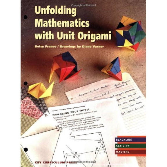 Pre-Owned Unfolding Mathematics with Unit Origami (Paperback) 1559532750 9781559532754