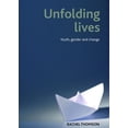 thumbnail image 1 of Unfolding Lives: Youth, Gender and Change, (Hardcover), 1 of 1