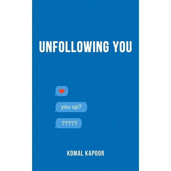 Unfollowing You (Paperback)