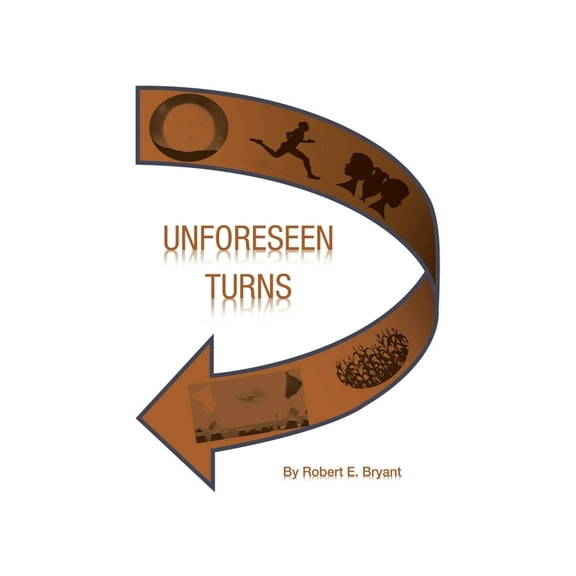 Unforeseen Turns, (Paperback)