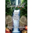thumbnail image 1 of Unforgettable : A Love and Spiritual Growth Story, 1 of 1
