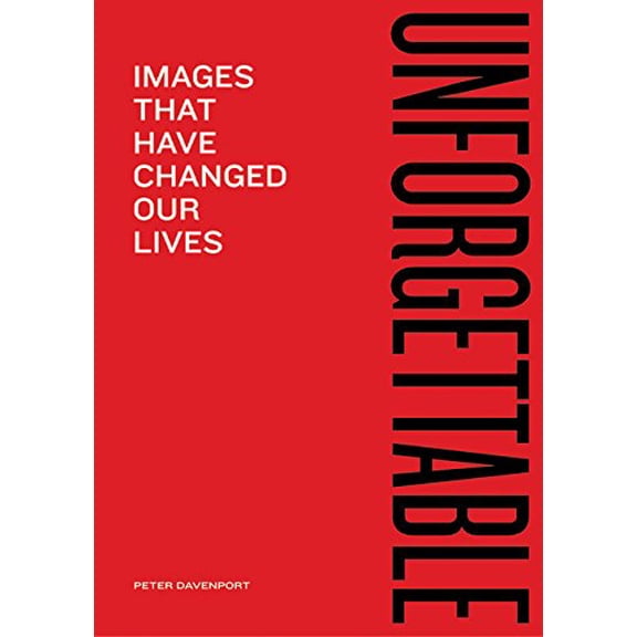 Pre-Owned Unforgettable Images: Images That Have Changed Our Lives Paperback