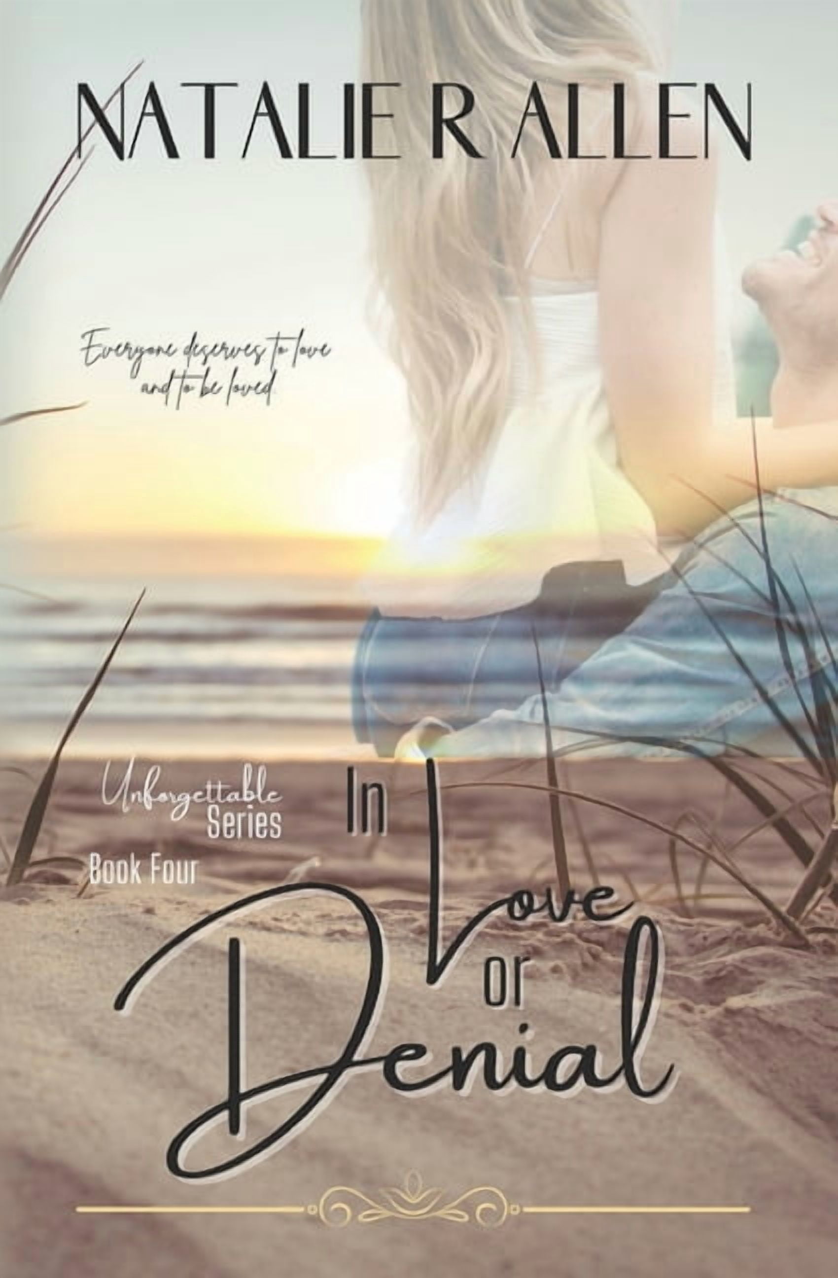 Unforgettable In Love or Denial, (Paperback)