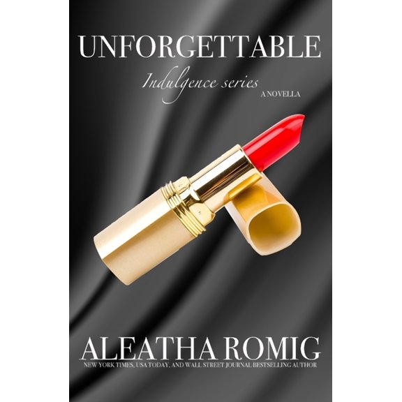Indulgence Unforgettable, (Paperback)
