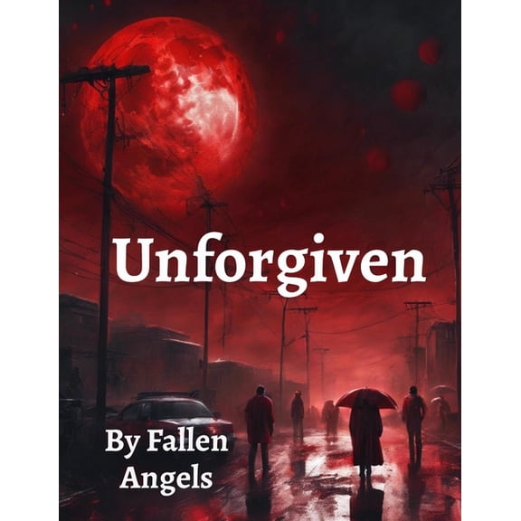 Unforgiven, (Paperback)