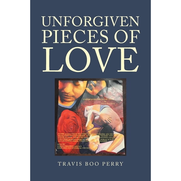 Unforgiven Pieces of Love (Paperback)