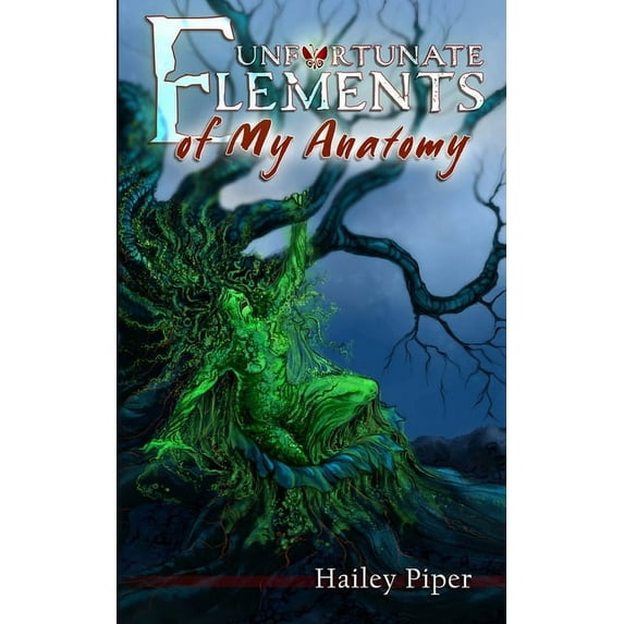 Unfortunate Elements of My Anatomy, (Paperback)