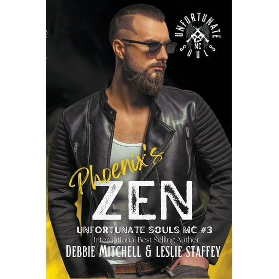 Unfortunate Souls MC Phoenix's Zen Book Three, Book 3, (Paperback)