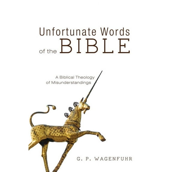 Unfortunate Words of the Bible (Hardcover)