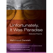 Unfortunately, It Was Paradise Selected Poems Edition 1 Paperback