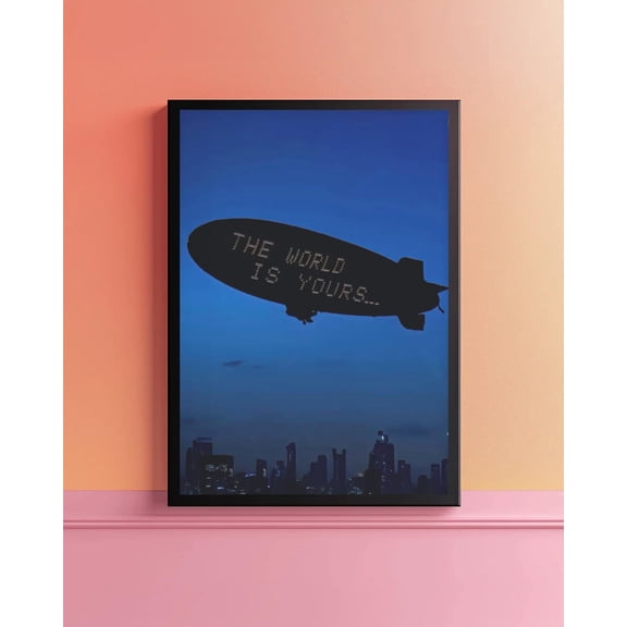 (Unframed) The World Is Yours Poster, Scarface Motivational Wall Art, Iconic Quote Print, Luxury Aesthetic Mindset Decor
