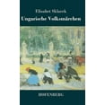 thumbnail image 1 of Ungarische Volksmärchen (Hardcover), 1 of 1