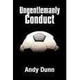 thumbnail image 1 of Ungentlemanly Conduct, 1 of 1