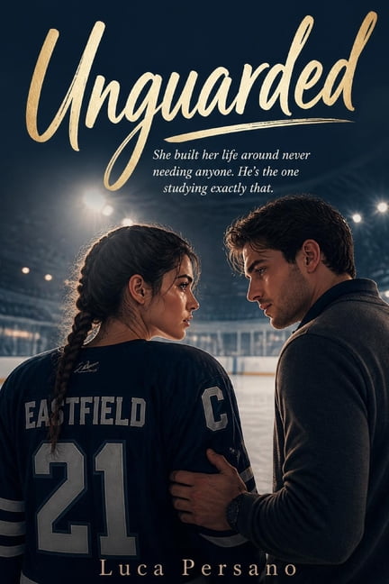 Unguarded: A Slow Burn Fake Dating College Hockey Romance, (Paperback)