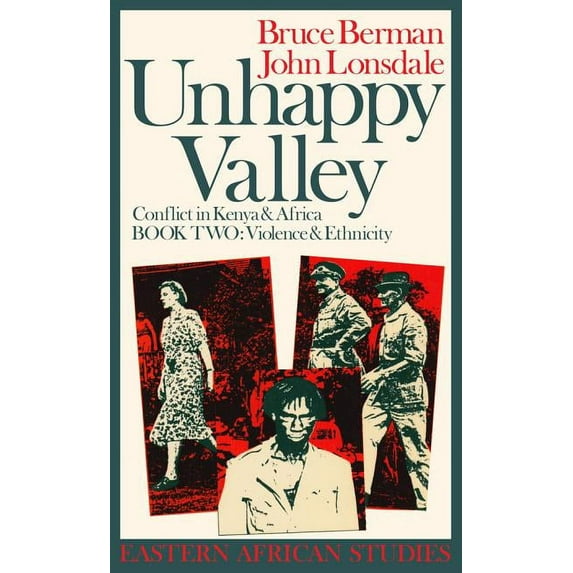 Unhappy Valley, Book Two : Conflict in Kenya & Africa (Paperback)