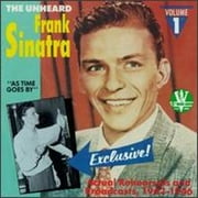 Pre-Owned Unheard Frank Sinatra, Vol. 1: As Time Goes By (CD 0032501100422) by Sinatra