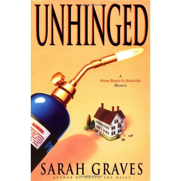 Pre-Owned Unhinged (Home Repair Is Homicide Mystery, 6) Hardcover