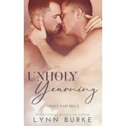 Sinful Natures Unholy Yearning A Forbidden Gay Romance, Book 2, Paperback