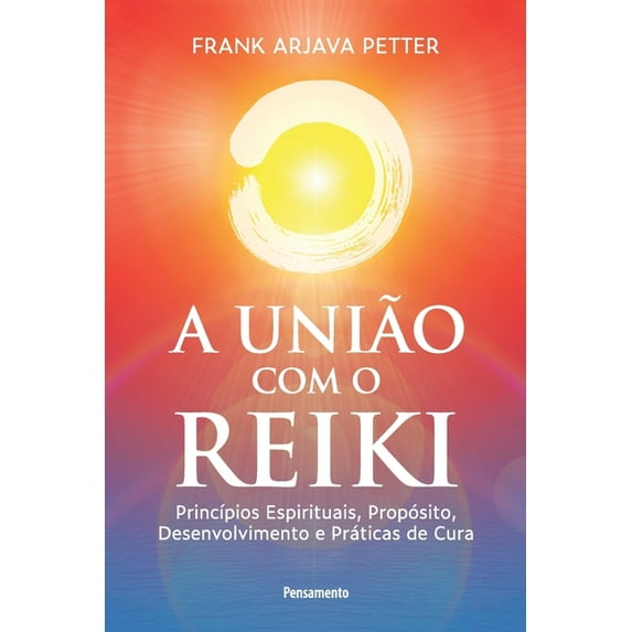 União com o reiki (A), (Paperback)