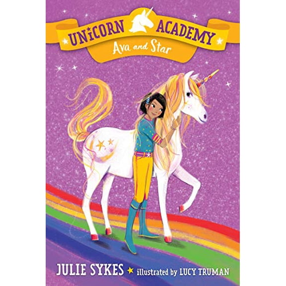 Pre-Owned Unicorn Academy #3: Ava and Star, 9781984850881, 1984850881, Paperback, Reprint edition