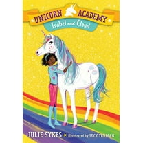 Pre-Owned Unicorn Academy #4: Isabel and Cloud (Library Binding) 198485092X 9781984850928