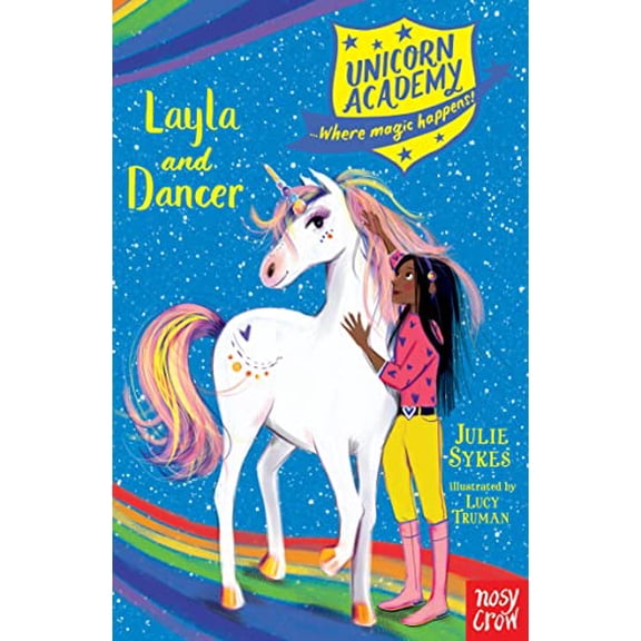 Pre-Owned Unicorn Academy Layla & Dancer (Paperback) 1788001664 9781788001663